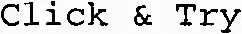 Click & Try est une marque déposée par C D C