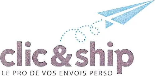 Clic & Ship Le Pro De Vos Envois Perso est une marque déposée par CLICK AND SHIP