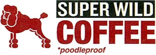 Super Wild Coffee *Poodleproof est une marque déposée par HOLDING DE RESTAURATION CONCEDEE HRC