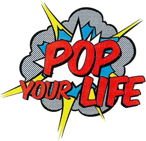 Pop Your Life est une marque déposée par POP YOUR LIFE
