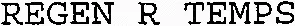 Regen R Temps est une marque déposée par RIVADIS HOLDING