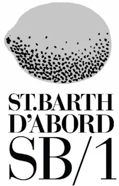 St.barth D Abord Sb/1 est une marque déposée par CITRON VERT - DELACROIX CONSULTING