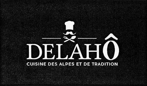 Delahô Cuisine Des Alpes Et De Tradition est une marque déposée par BMY