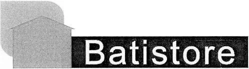 Batistore est une marque déposée par CEMENTIS (REUNION)