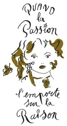 Quand La Passion L Emporte Sur La Raison est une marque déposée par SCEA VIGNOBLES LALAUDEY ET POMEYS
