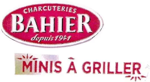 Charcuteries Bahier Depuis 1941 Minis A Griller est une marque déposée par BAHIER