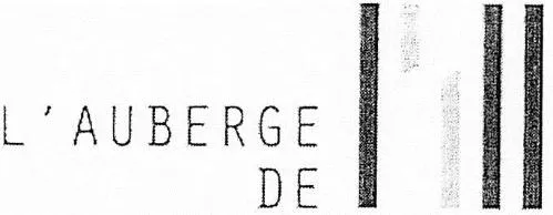 L'auberge De L'ill est une marque déposée par AUBERGE DE L ILL