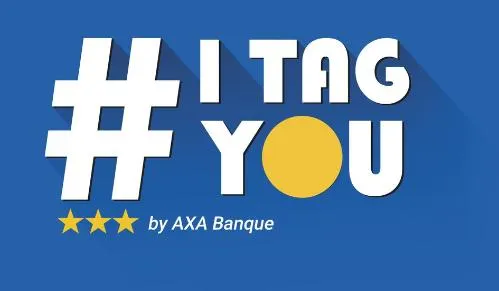 # I Tag You By Axa Banque est une marque déposée par AXA BANQUE