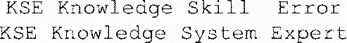 Kse Knowledge Skill Error Kse Knowledge System Expert est une marque déposée par ACTION ON LINE