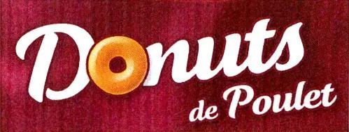 Donuts De Poulet est une marque déposée par ARRIVE (Maitre Coq)