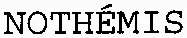 Nothémis est une marque déposée par NOTHEMIS