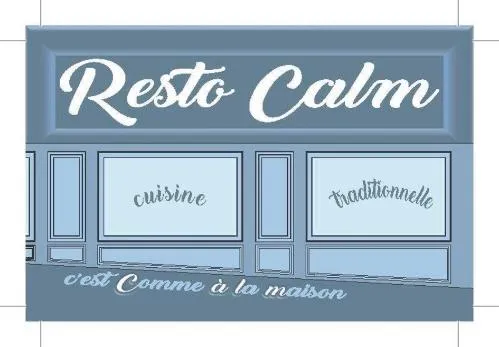 Resto Calm Cuisine Traditionnelle C Est Comme A La Maison est une marque déposée par RESTO CALM