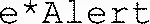 E*Alert est une marque déposée par E MESSAGE WIRELESS INFORMATION SCE FRANC (TATOO - ALPHAPAGE - EXPRESSO)
