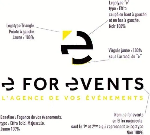 E E For Events L'agence De Vos Événements est une marque déposée par E FOR EVENTS