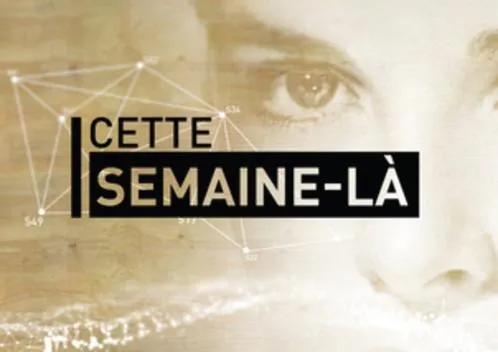 Cette Semaine-La est une marque déposée par FRANCK SAURAT PRODUCTIONS