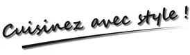Cuisinez Avec Style ! est une marque déposée par ARTMADIS