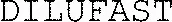 Dilufast est une marque déposée par BRIGHTWELL (ERDEMIL)