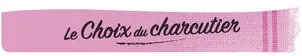 Le Choix Du Charcutier est une marque déposée par BRIENT