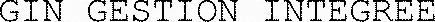 Gin Gestion Integree est une marque déposée par LOGIC SYSTEMS