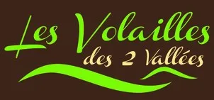 Les Volailles Des 2 Vallées est une marque déposée par VOLAILLES DUMAS PERIGORD NOIR