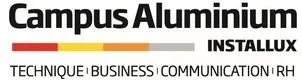Campus Aluminium Installux Technique Business Communication Rh est une marque déposée par INSTALLUX SA