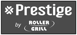 Prestige By Roller Grill est une marque déposée par ROLLER GRILL INTERNATIONAL