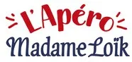 L'apéro Madame Loïk est une marque déposée par LAITA
