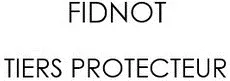 Fidnot Tiers Protecteur est une marque déposée par FIDNOT