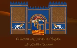 Collection Les Jardins De Babylone La Bastide D'isalinore est une marque déposée par LA BASTIDE D'ISALINORE