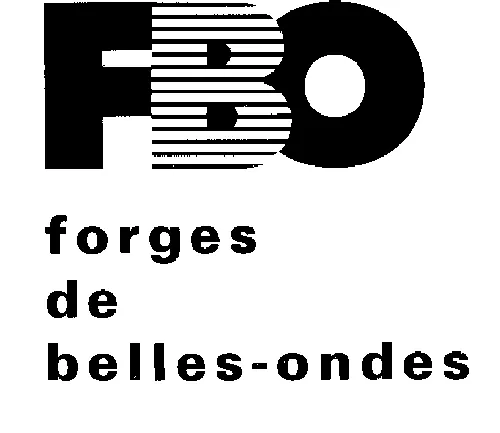 Fbo Forges De Belles Ondes est une marque déposée par FORGES DE BELLES ONDES (FBO)