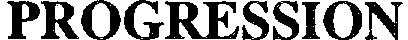 Progression est une marque déposée par EMAUX DE BRIARE TECHNOLOGIES (EBT)