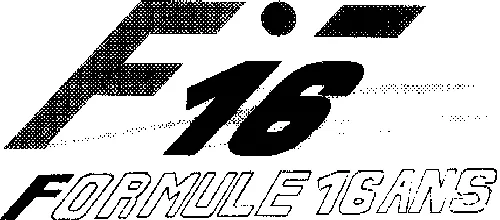 F16.Formule 16 Ans est une marque déposée par KUSNIAK STEPHANE (F16 CONDUITE)