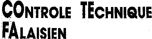 Controle Technique Falaisien est une marque déposée par CONTOLE TECHNIQUE FALAISIEN (COTEFA)