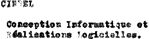 Cinrel Conception Informatique Et Realisations Logicielles est une marque déposée par CINREL (CONCEPTION INFORMATIQUE ET REALISATION LOGICIELS) (CINREL)
