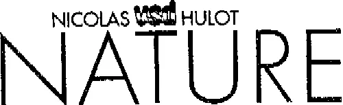 Nicolas Vsd Hulot Nature est une marque déposée par SNC VSD (VSD   EDITION   ACTUALITE)