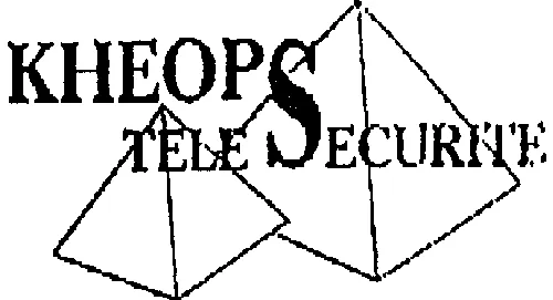 Kheop Tele Securite est une marque déposée par KHEOPS SECURITE (ALARME KHEOPS SECURITE TELESURVEILL)