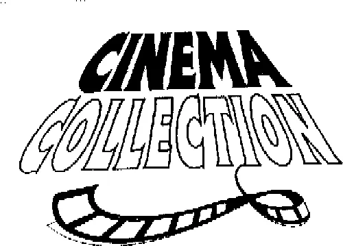 Cinema Collection est une marque déposée par BACARDI FRANCE