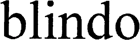 Blindo est une marque déposée par DESIGN DUVAL