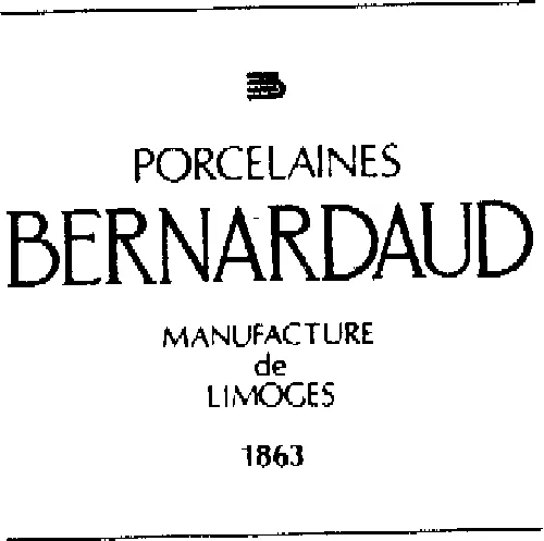 Porcelaines Bernardaud Manufacture De Limoges 1863 est une marque déposée par BERNARDAUD (PORCELAINES BERNARDAUD)