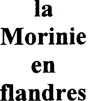 La Morinie En Flandres est une marque déposée par PAUL DEQUIDT TORREFACTEUR