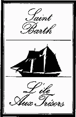 Saint Barth L'ile Aux Tresors est une marque déposée par CITRON VERT - DELACROIX CONSULTING