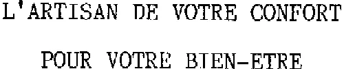 L'artisan De Votre Confort Pour Votre Bien-Etre est une marque déposée par EXPANS GROUPE (GEPA)