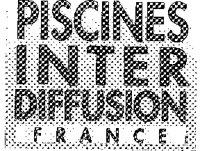 Piscines Inter Diffusion est une marque déposée par PISCINES INTER DIFFUSION