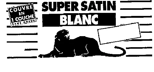 Super Satin Blanc est une marque déposée par AKZO NOBEL DECORATIVE PAINTS FRANCE (GLIDDEN CORONA BATIMENT  POLYFILLA   XYL)