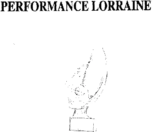 Performance Lorraine est une marque déposée par CAISSE REG CREDIT AGRICOL MUTUEL LORRAIN