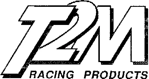 T2M Racing Products est une marque déposée par TECHNIQUES MODERNES DU MODELISME (T2M)