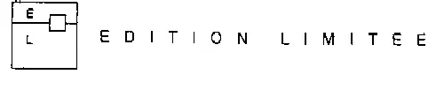 El Edition Limitee est une marque déposée par EDITION LIMITEE