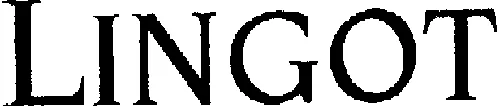 Lingot est une marque déposée par SOC DES PECHERIES DE FECAMP SERVIFRAIS (YORK)