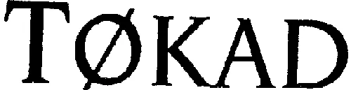 Tokad est une marque déposée par SOC DES PECHERIES DE FECAMP SERVIFRAIS (YORK)