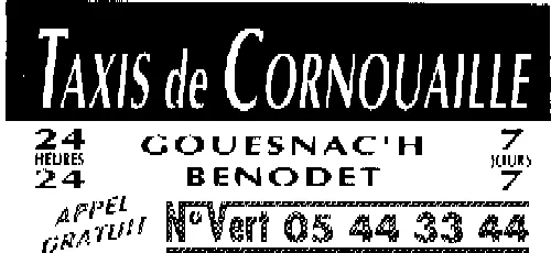Taxi De Cornouaille est une marque déposée par OUARNE MARC (A.A. TAXIS DE CORNOUAILLE)